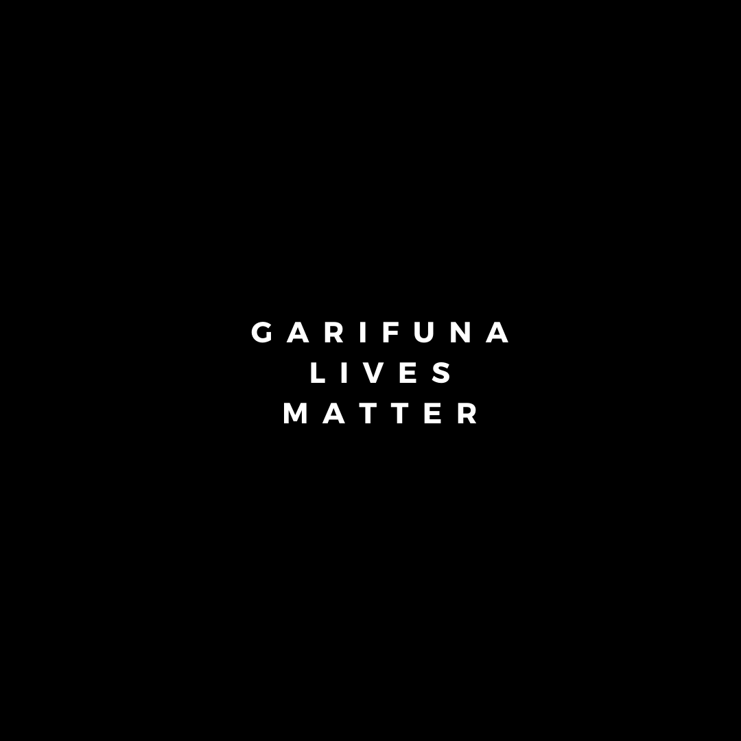 Garifuna Lives Matter